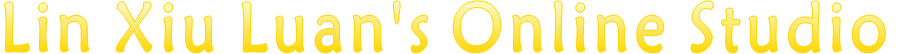 Lin Xiu Luan's Online Studio